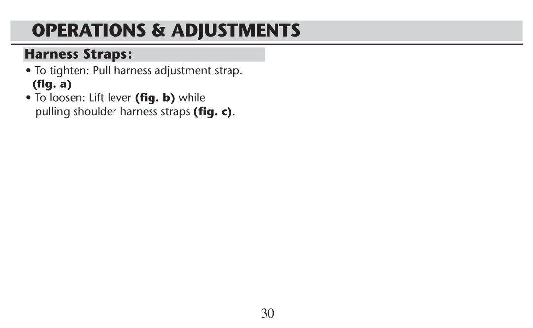 Graco PD247308A owner manual Operations & Adjustments, 4OOTIGHTEN 0ULLEHARNESS0ADJUSTMENT STRAPE, ﬁg. a 