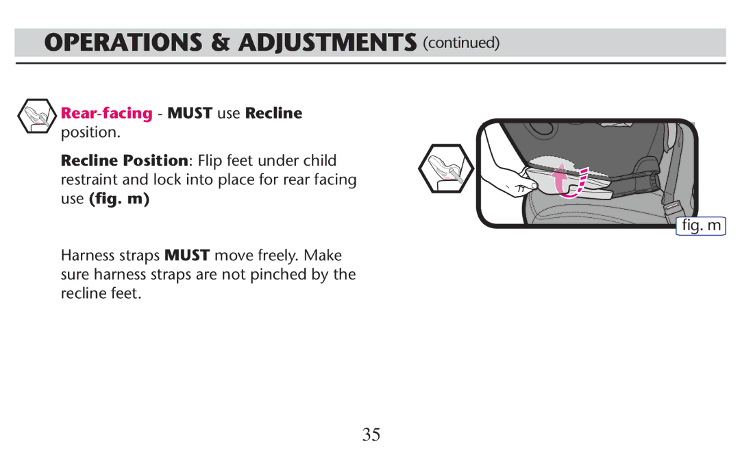 Graco PD247308A Position Recline Position Flip feet under child, Restraintrandilock Intonplacelforcrear Facingo, Use ﬁg. m 