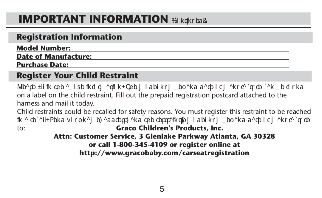 Graco PD247308A owner manual Important Information , Registration Information, Register Your Child Restraint 