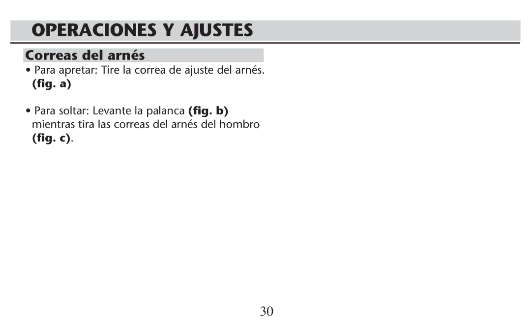 Graco PD247308A owner manual Operaciones Y Ajustes, Correas del arnés, 0ARA APRETARA4IRERLA Correa DE Ajusteedel ARNÏS 