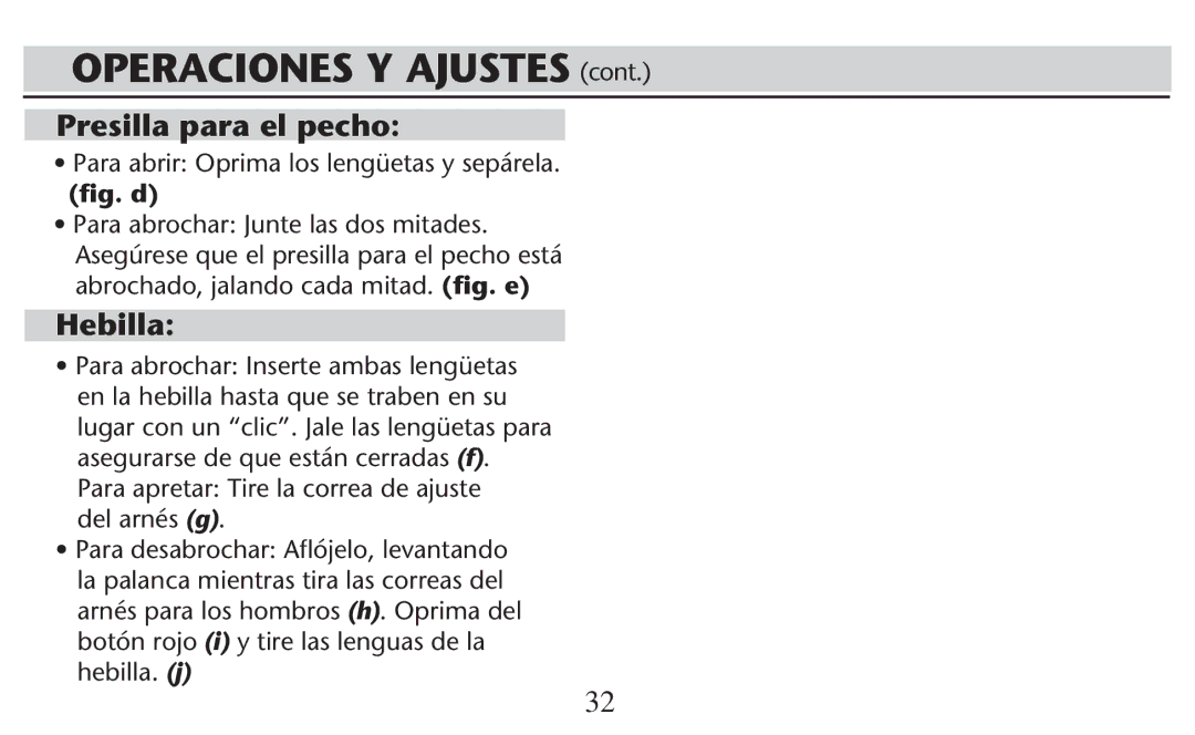 Graco PD247308A owner manual Presilla para el pecho, Hebilla, 0ARA ABRIRR/PRIMA LOS LENGàETAS Y SEPÉRELA 