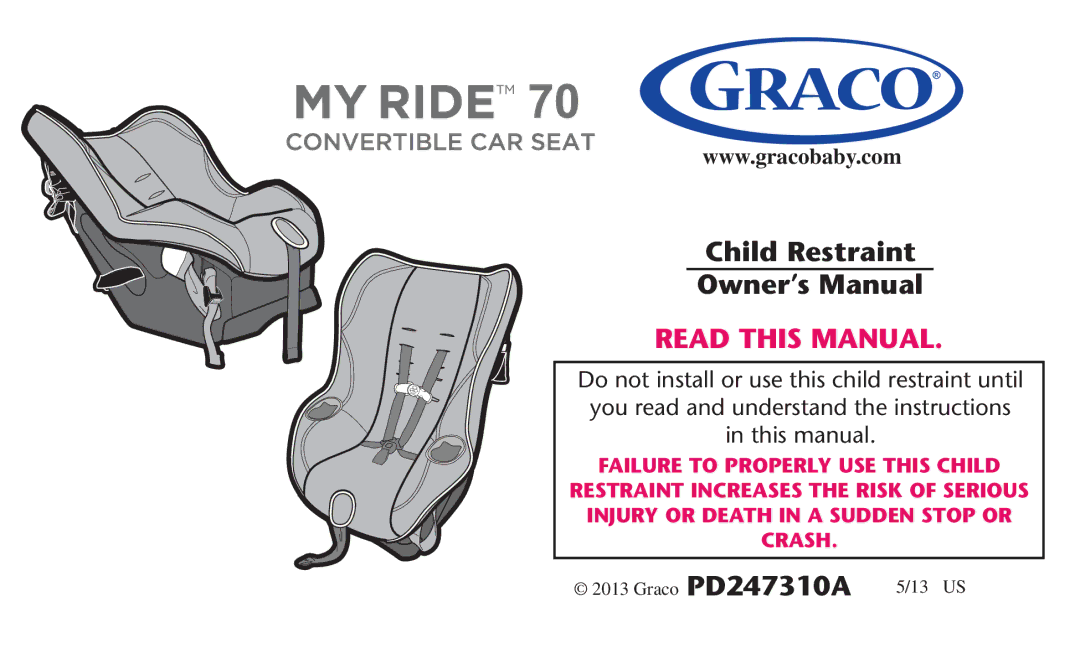 Graco PD247310A owner manual Read this Manual 