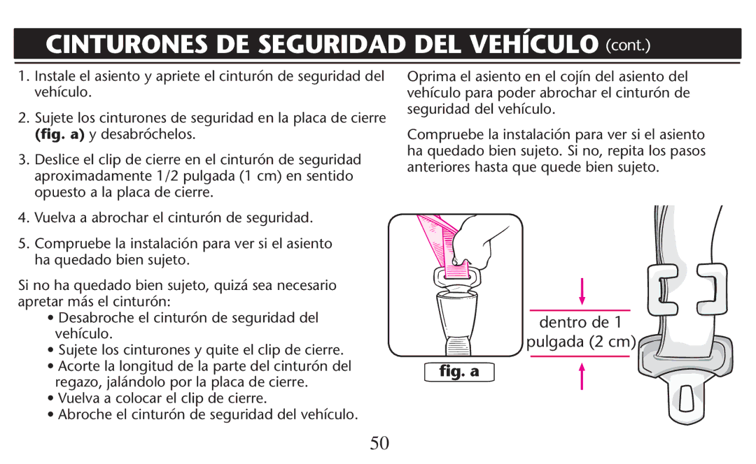 Graco PD247310A owner manual Dentro de, $ESABROCHE$EL Cinturønode Seguridad DEL I N T U vehículo 