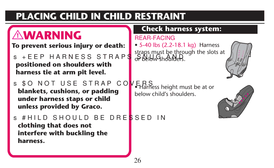 Graco PD247310A owner manual Placing Child in Child Restraint, Check harness system 