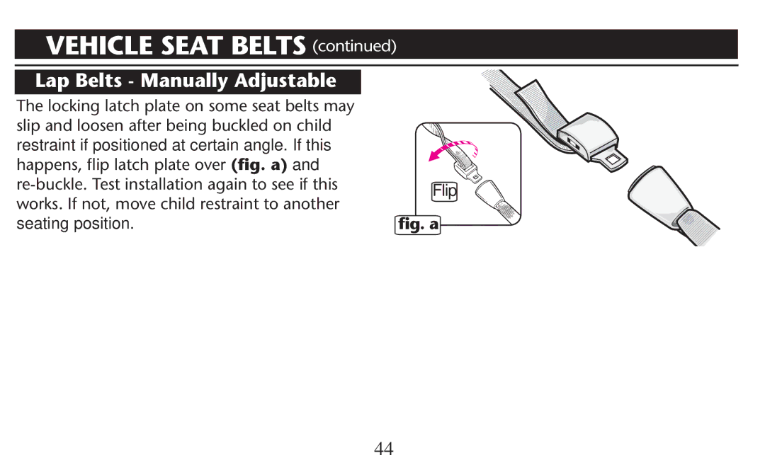 Graco PD247310A owner manual Lap Belts Manually Adjustable, Flip 