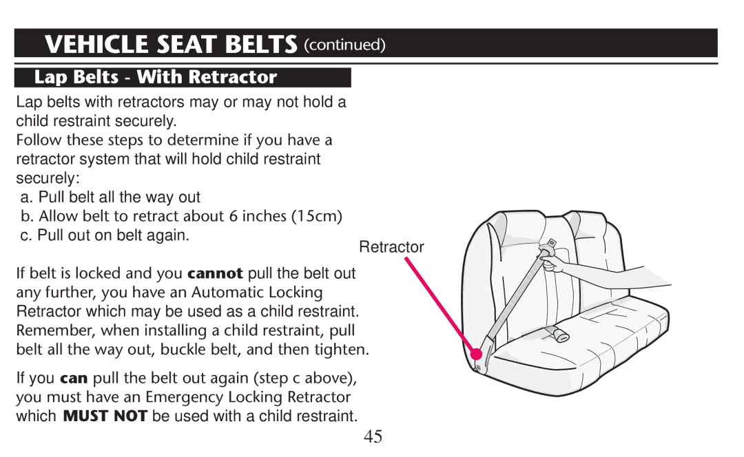 Graco PD247310A owner manual Retractor Beltbis Lockediand YOUOcannot pull the belt out 