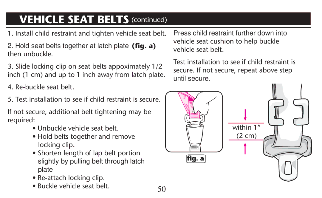 Graco PD247310A owner manual Hold seat belts together at latch plate ﬁg. a, Ss5NBUCKLE Vehicle SEATVBELT 