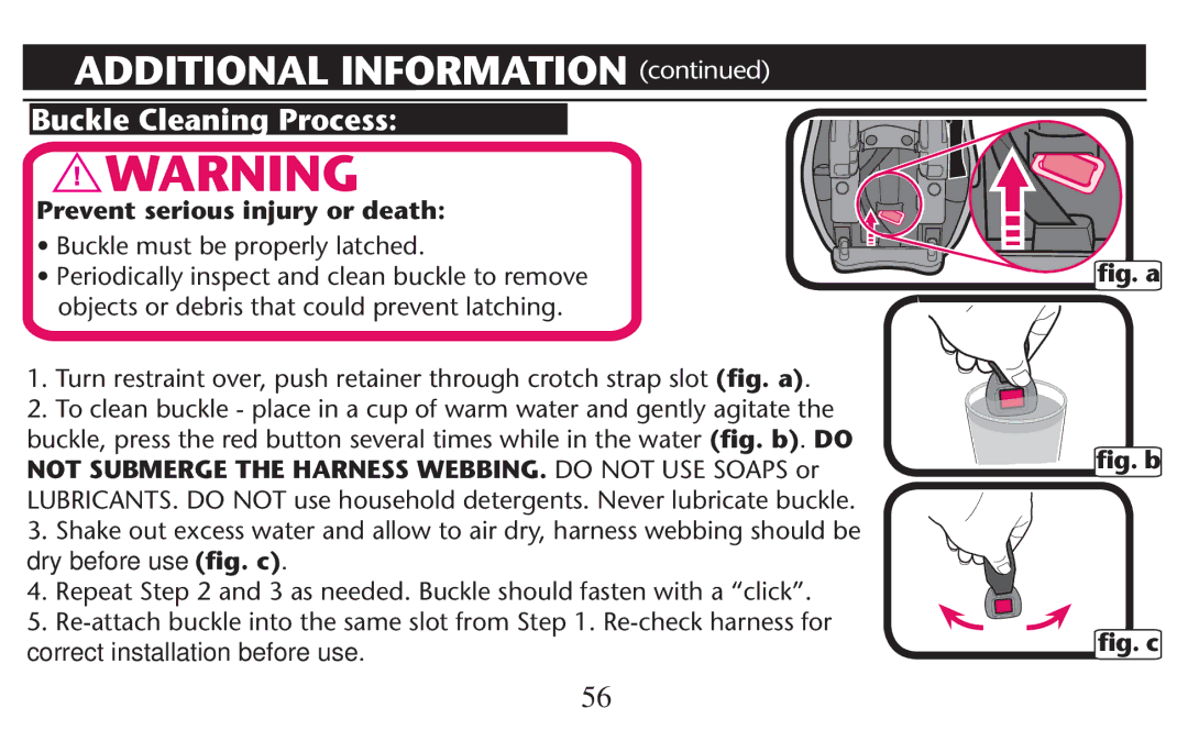 Graco PD247310A owner manual Buckle Cleaning Process, SsUCKLE Mustlbe PROPERLYTLATCHED 