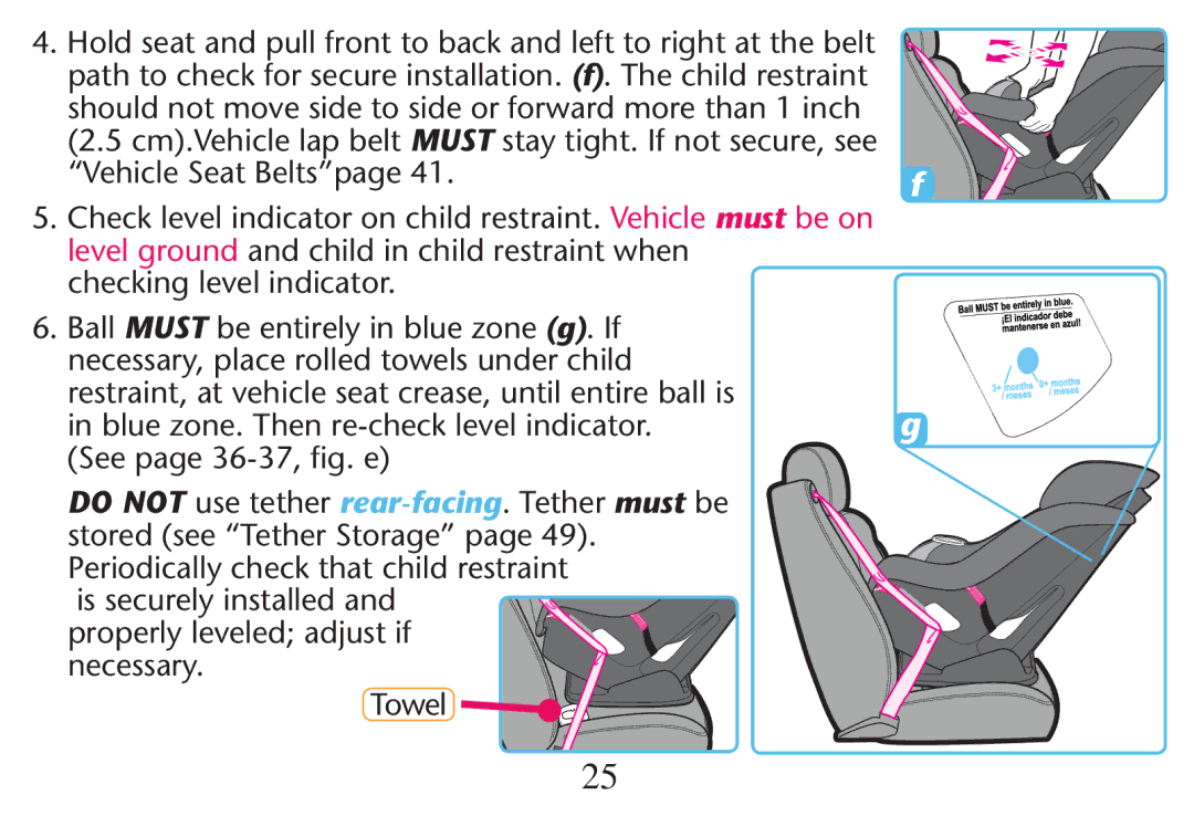 Graco PD247311A owner manual Checking Level INDICATOR,  Allmust be entirely in blue zone g. If 