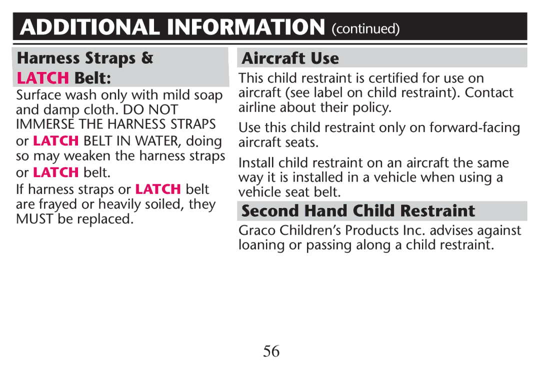 Graco PD247311A Harness Straps, Aircraft Use, Second Hand Child Restraint, Or Latch belt If harness straps or Latch belt 