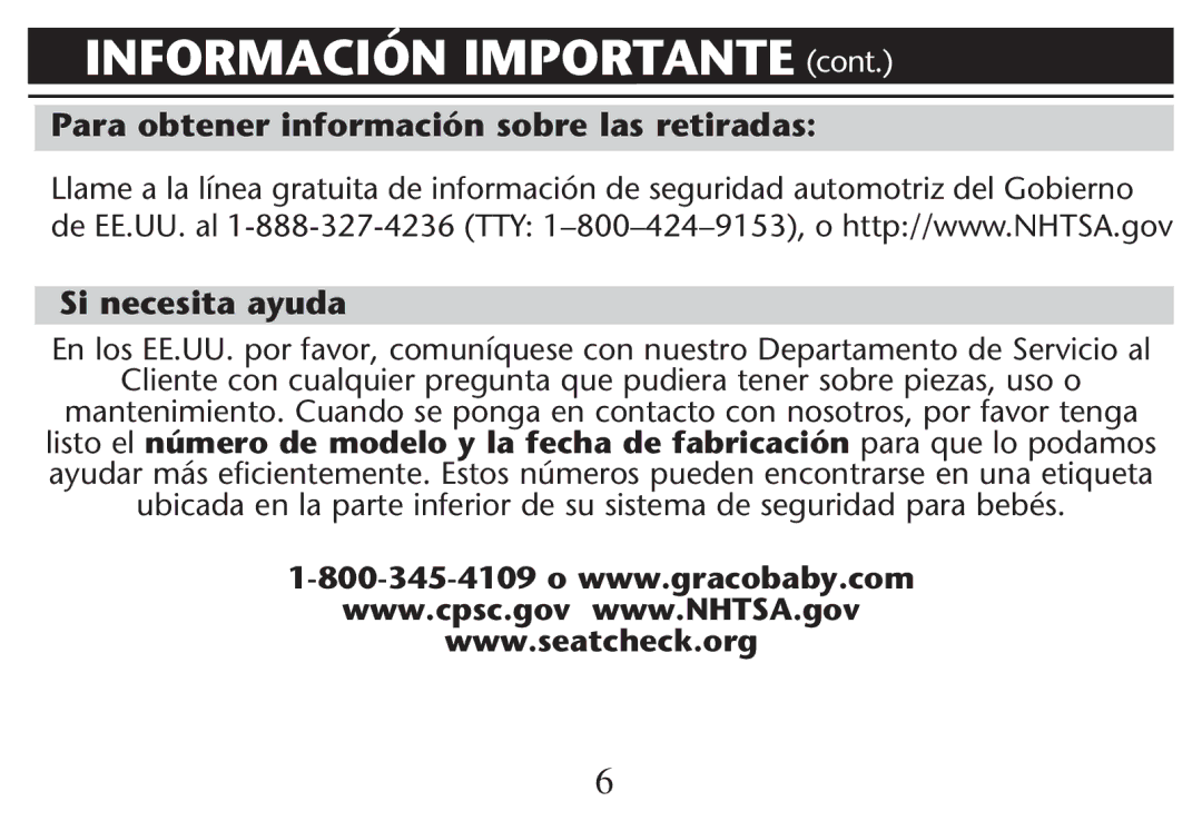 Graco PD247311A owner manual Para obtener información sobre las retiradas 