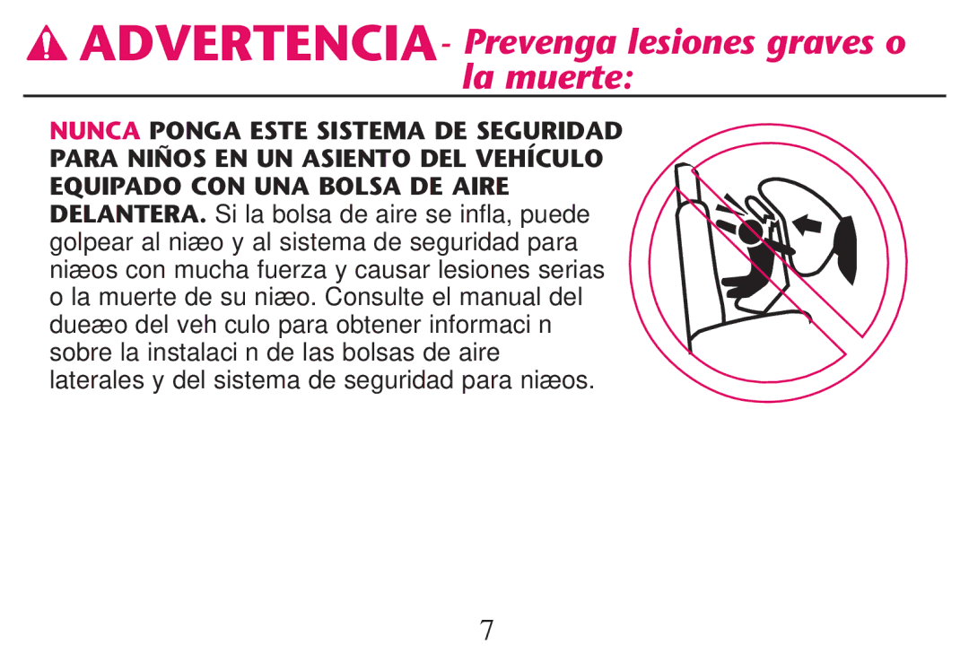 Graco PD247311A owner manual ADVERTENCIA- Prevenga lesiones graves o la muerte 