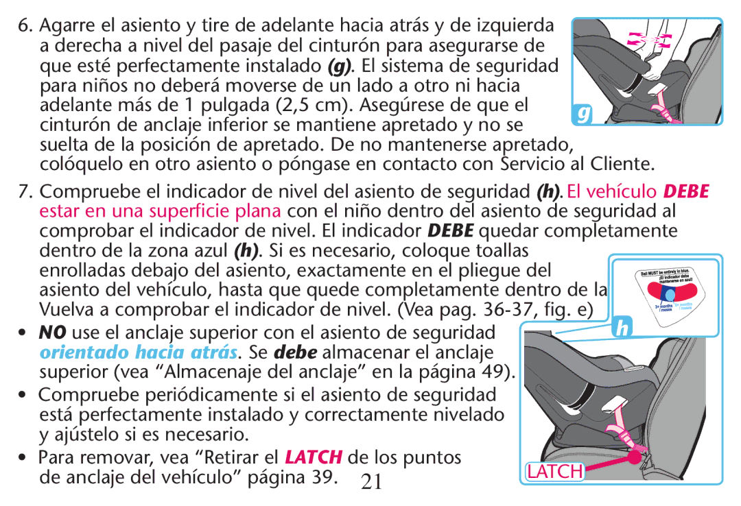 Graco PD247311A owner manual Cinturón de anclaje inferior se mantiene apretado y no se, Yyajþstelo Sites NECESARIO 