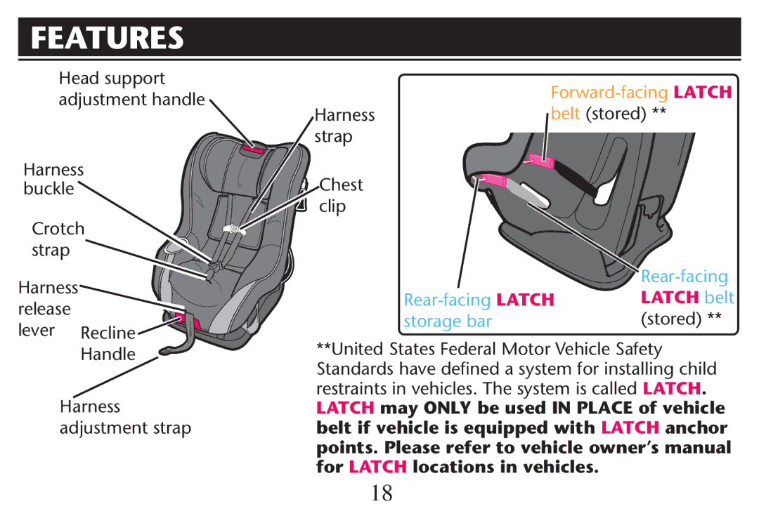 Graco PD247312A owner manual Features, Buckle 