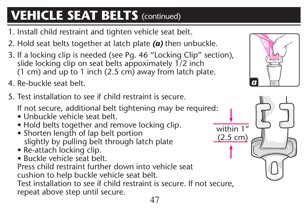 Graco PD247312A owner manual  Nstall Child Restraint and Tighten Vehicle SEATTBELT, Repeat Above STEPBUNTILESECURE 