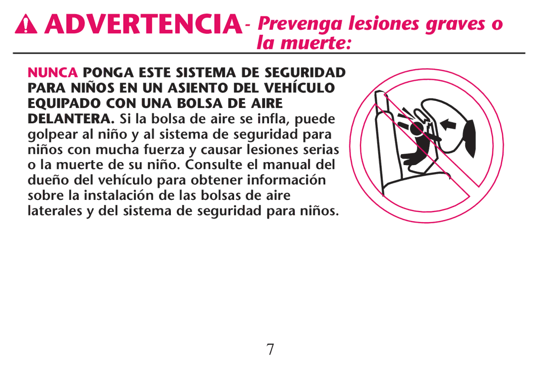 Graco PD247313A owner manual ADVERTENCIA- Prevenga lesiones graves o la muerte 