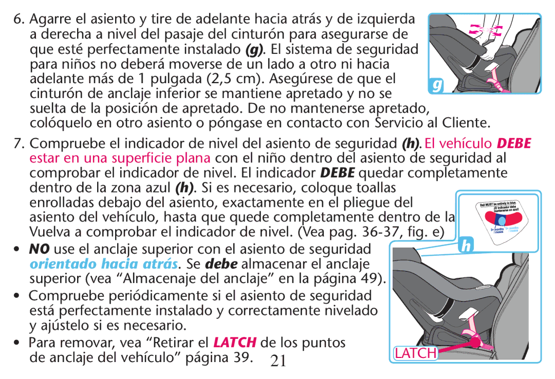 Graco PD247313A owner manual Cinturón de anclaje inferior se mantiene apretado y no se, Yyajþstelo Sites NECESARIO 