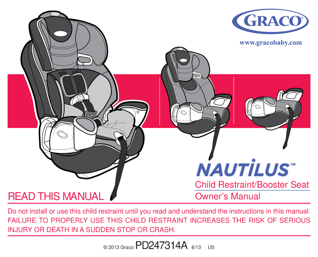 Graco PD247314A owner manual Read this Manual 