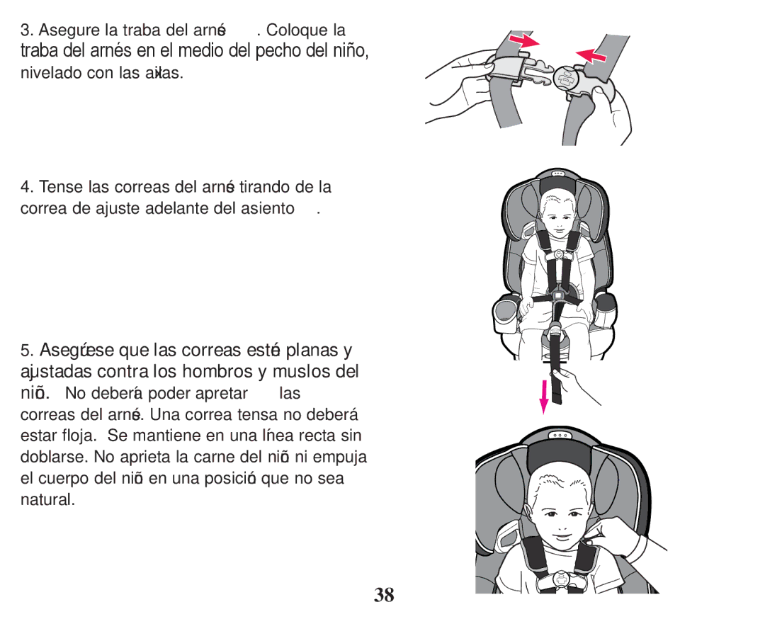 Graco PD247314A owner manual Asegure la traba del arnés š. Coloque la 