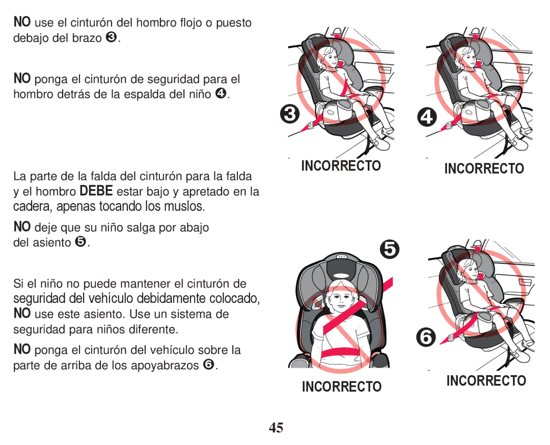 Graco PD247314A owner manual FdghudDshqdvWrfdqgrOrvPxvorv, No deje que su niño salga por abajo del asiento  