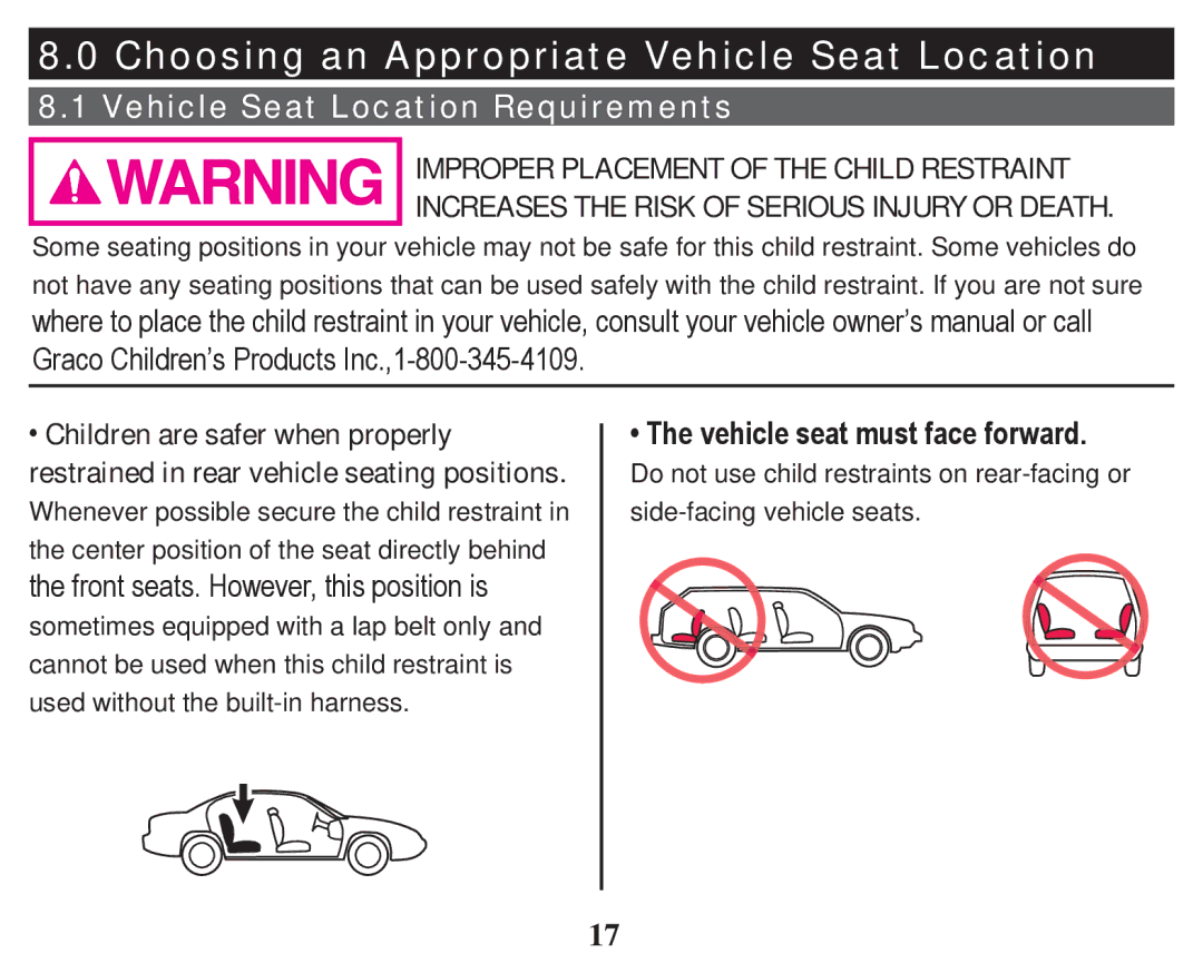 Graco PD247314A owner manual Choosing an Appropriate Vehicle Seat Location 