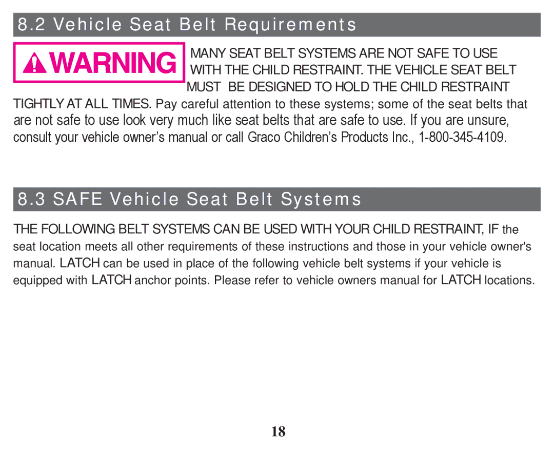 Graco PD247314A owner manual Vehicle Seat Belt Requirements, Safe Vehicle Seat Belt Systems 