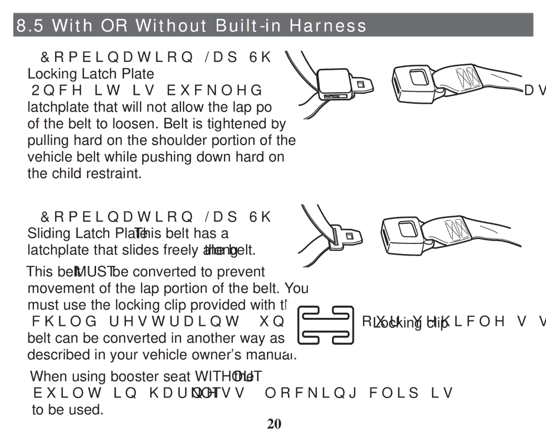 Graco PD247314A owner manual With or Without Built-in Harness, When using booster seat Without 