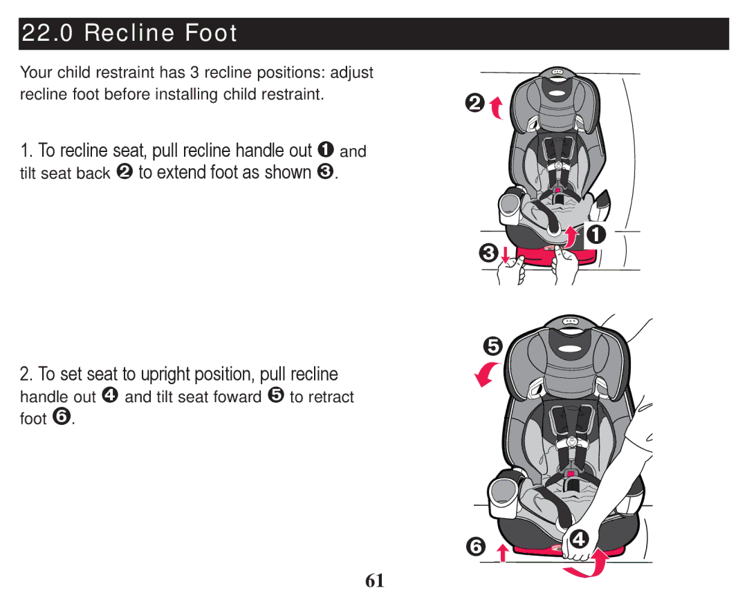 Graco PD247314A owner manual ™ › ž œ, Recline Foot 