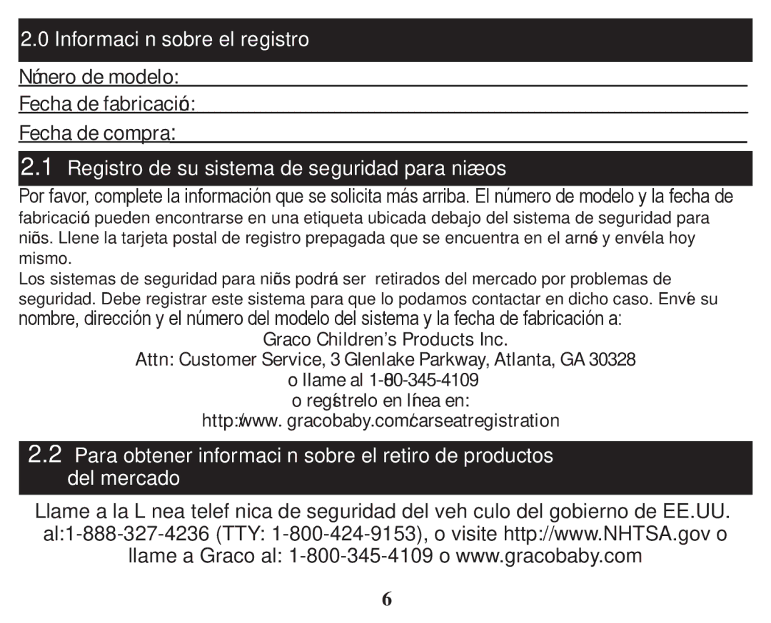 Graco PD247314A owner manual Número de modelo Fecha de fabricación Fecha de compra 