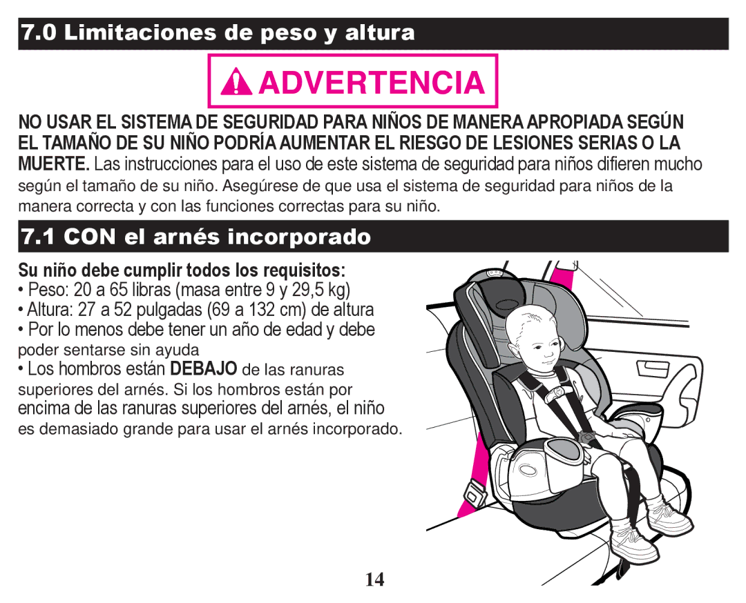 Graco PD247314A owner manual Limitaciones de peso y altura, CON el arnés incorporado 