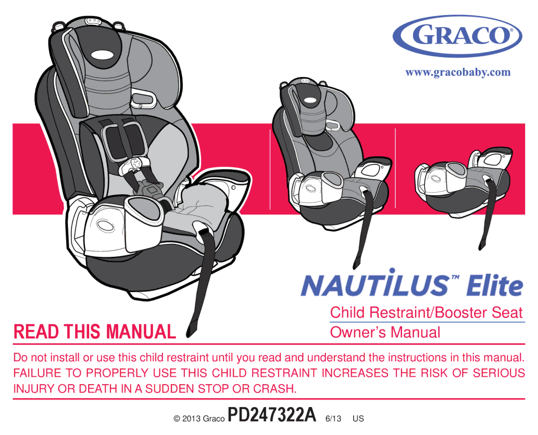 Graco PD247322A owner manual Read this Manual 