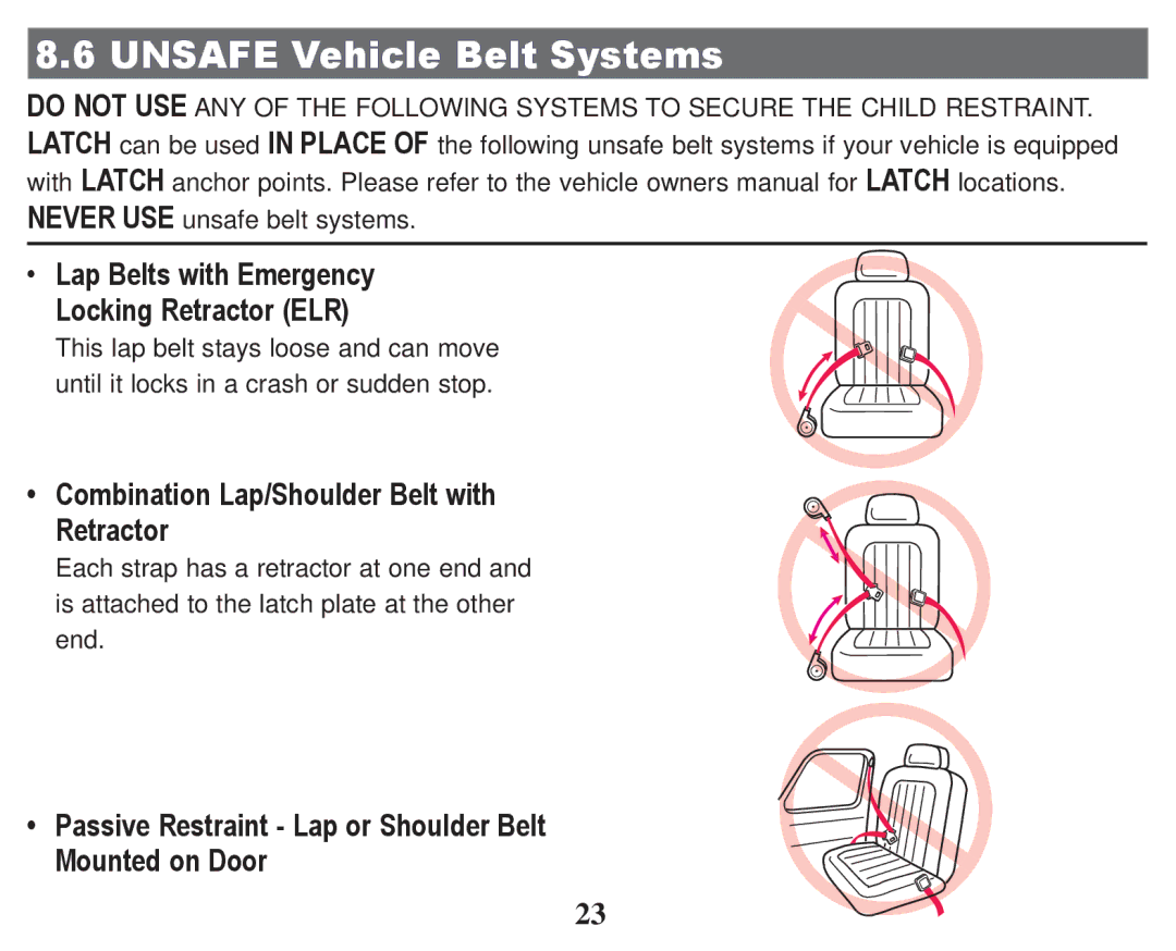 Graco PD247322A owner manual Unsafe Vehicle Belt Systems, ‡ Lap Belts with Emergency Locking Retractor ELR 