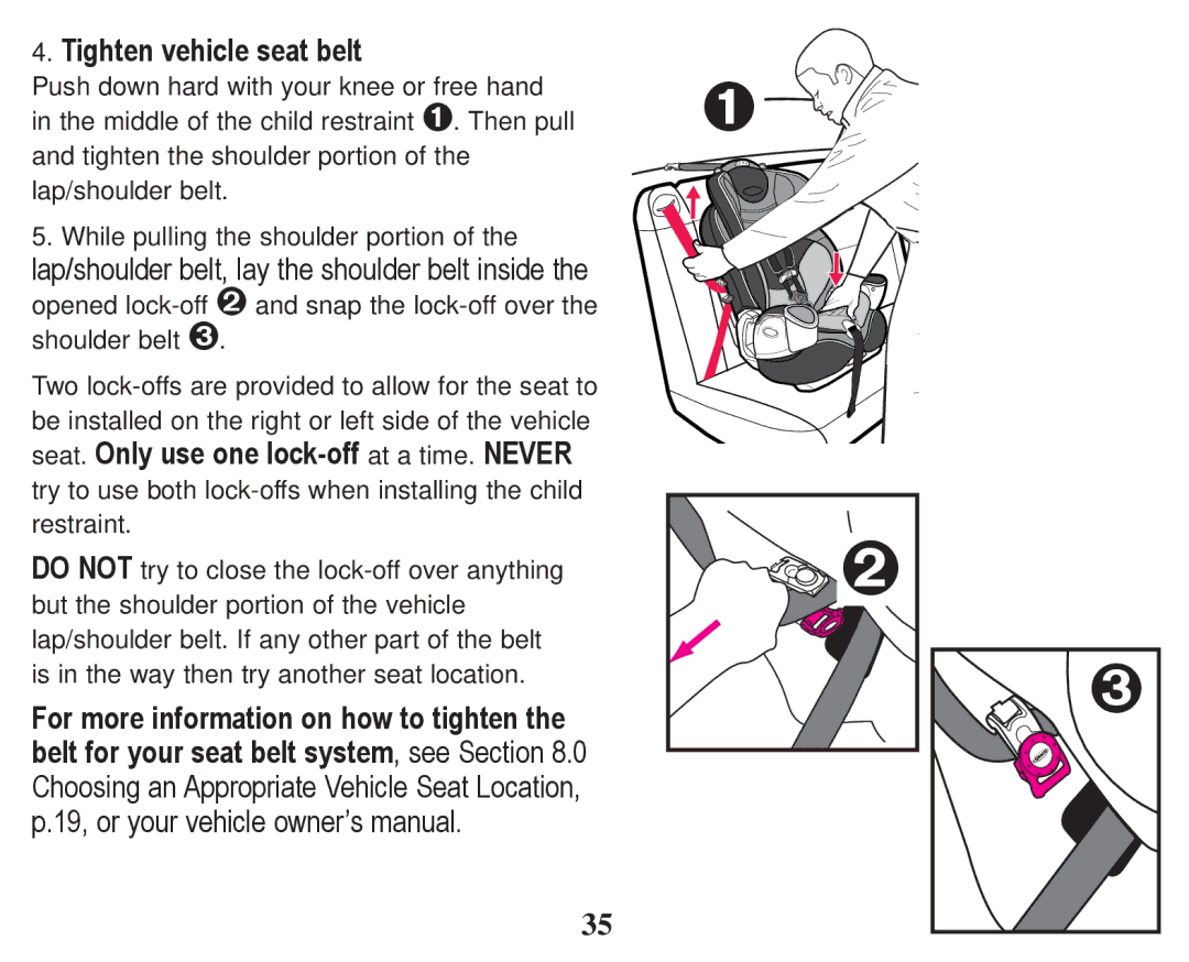 Graco PD247322A owner manual Tighten vehicle seat belt 