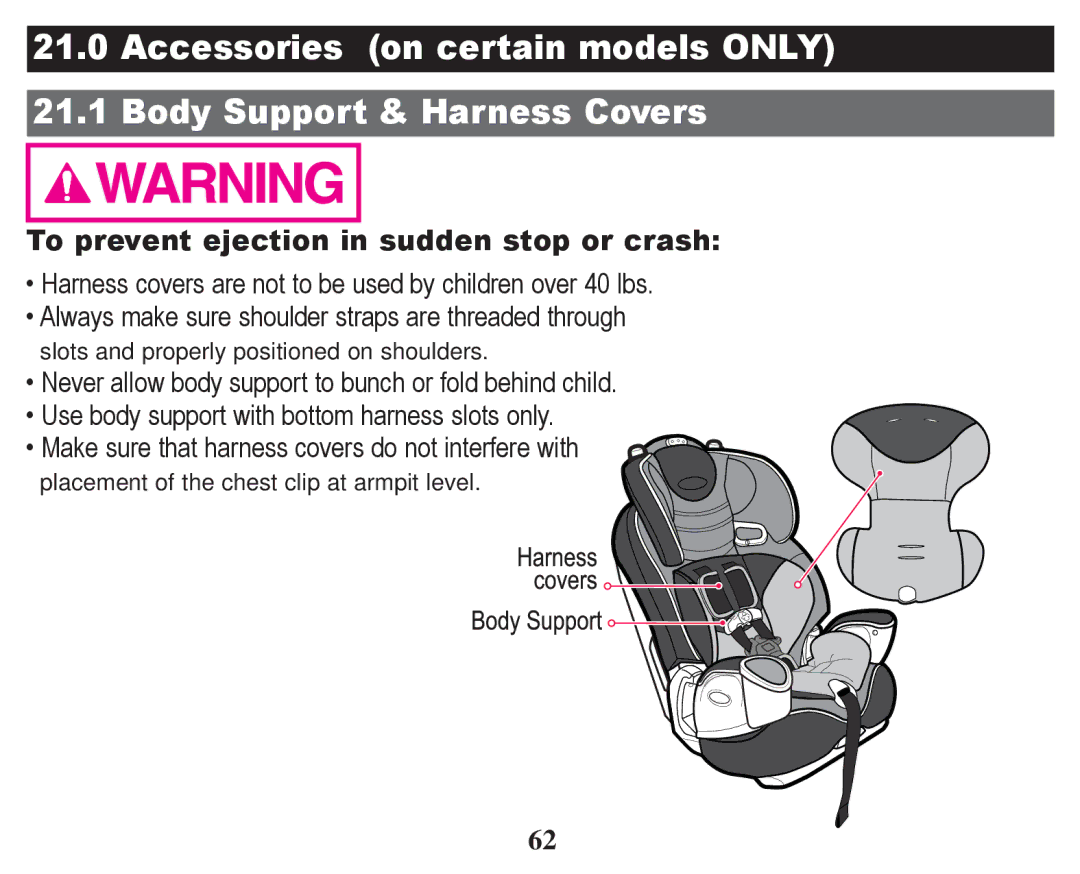 Graco PD247322A owner manual To prevent ejection in sudden stop or crash 