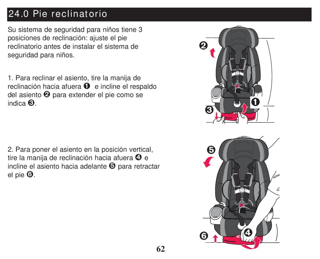 Graco PD247324A owner manual Pie reclinatorio 