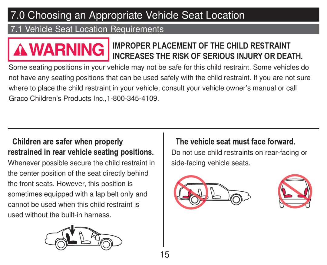 Graco PD247324A owner manual Choosing an Appropriate Vehicle Seat Location 