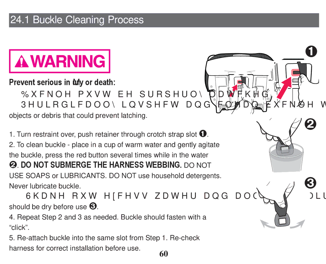 Graco PD247324A owner manual Buckle Cleaning Process, Prevent serious inMury or death 