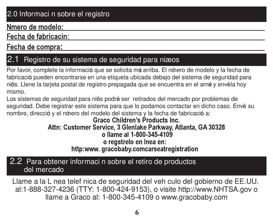 Graco PD247324A owner manual Número de modelo Fecha de fabricación Fecha de compra 