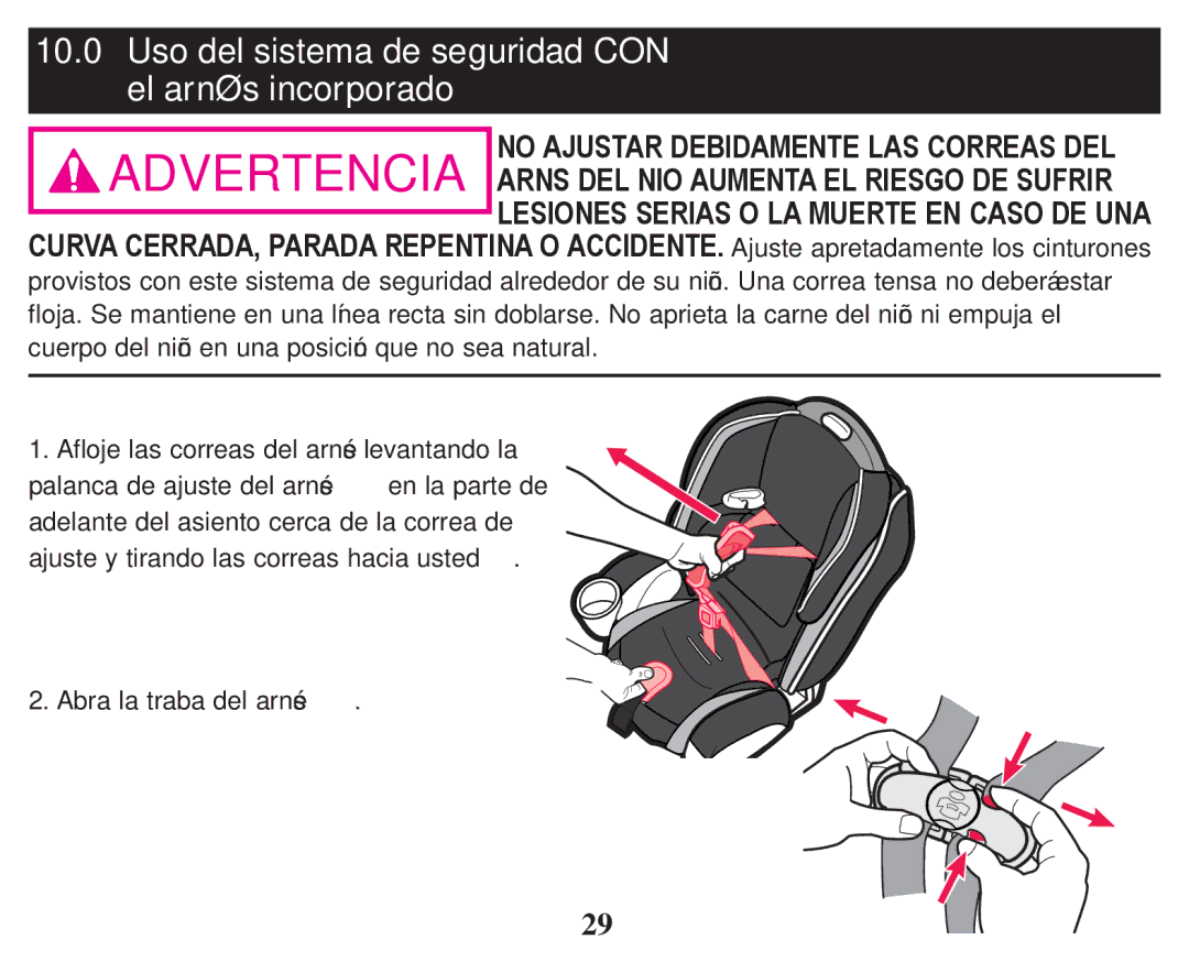 Graco PD247324A owner manual Abra la traba del arnés › 