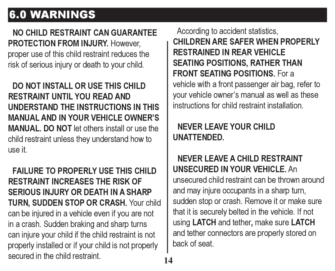 Graco PD247328A owner manual ‡ Never Leave Your Child Unattended 