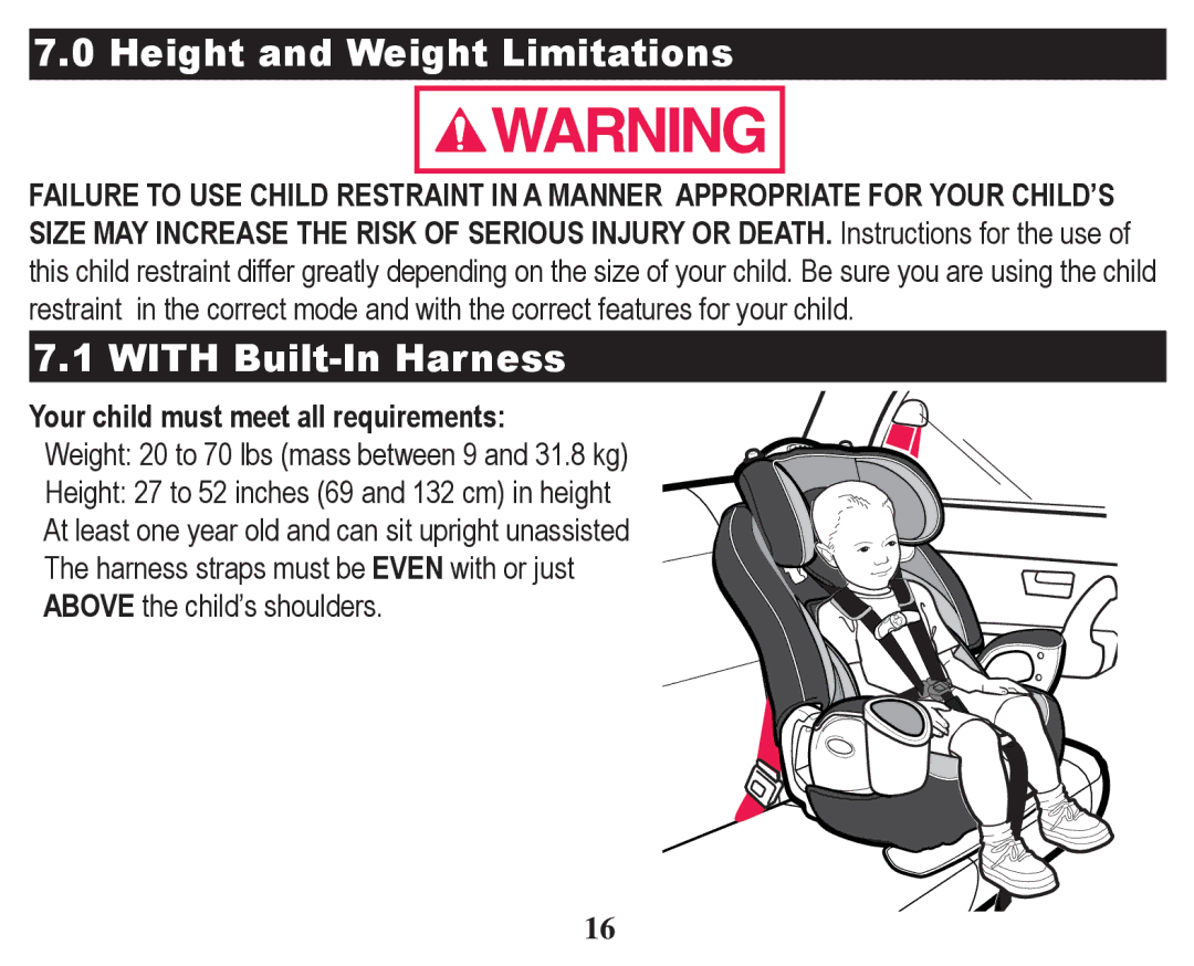 Graco PD247328A owner manual Height and Weight Limitations, With Built-In Harness, Your child must meet all requirements 