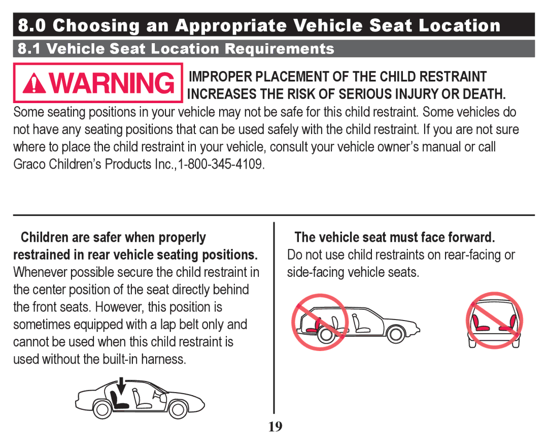 Graco PD247328A owner manual Choosing an Appropriate Vehicle Seat Location 