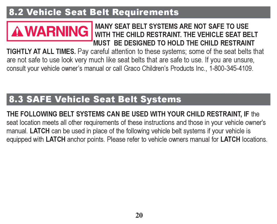 Graco PD247328A owner manual Vehicle Seat Belt Requirements, Safe Vehicle Seat Belt Systems 