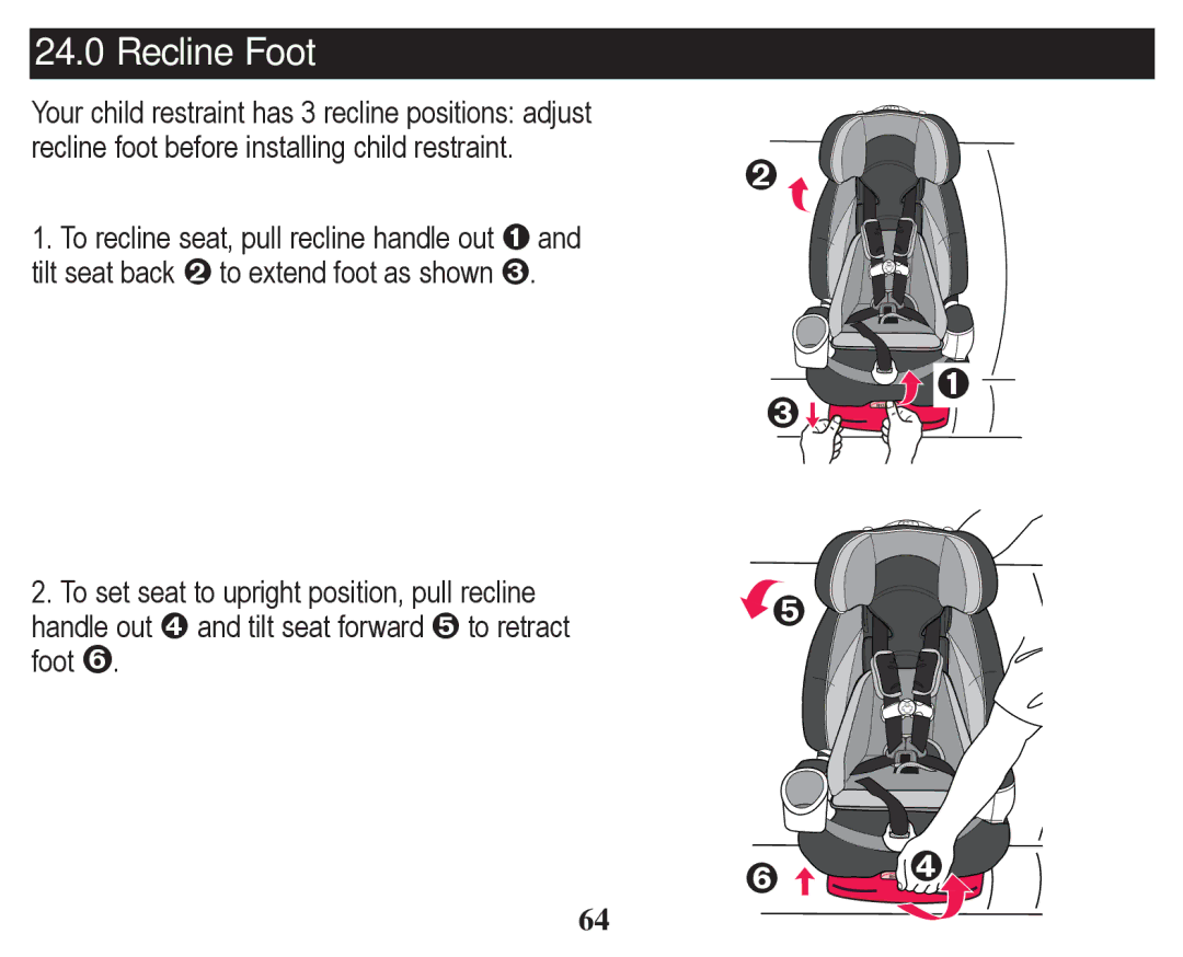 Graco PD247328A owner manual ™ › ž œ, Recline Foot 