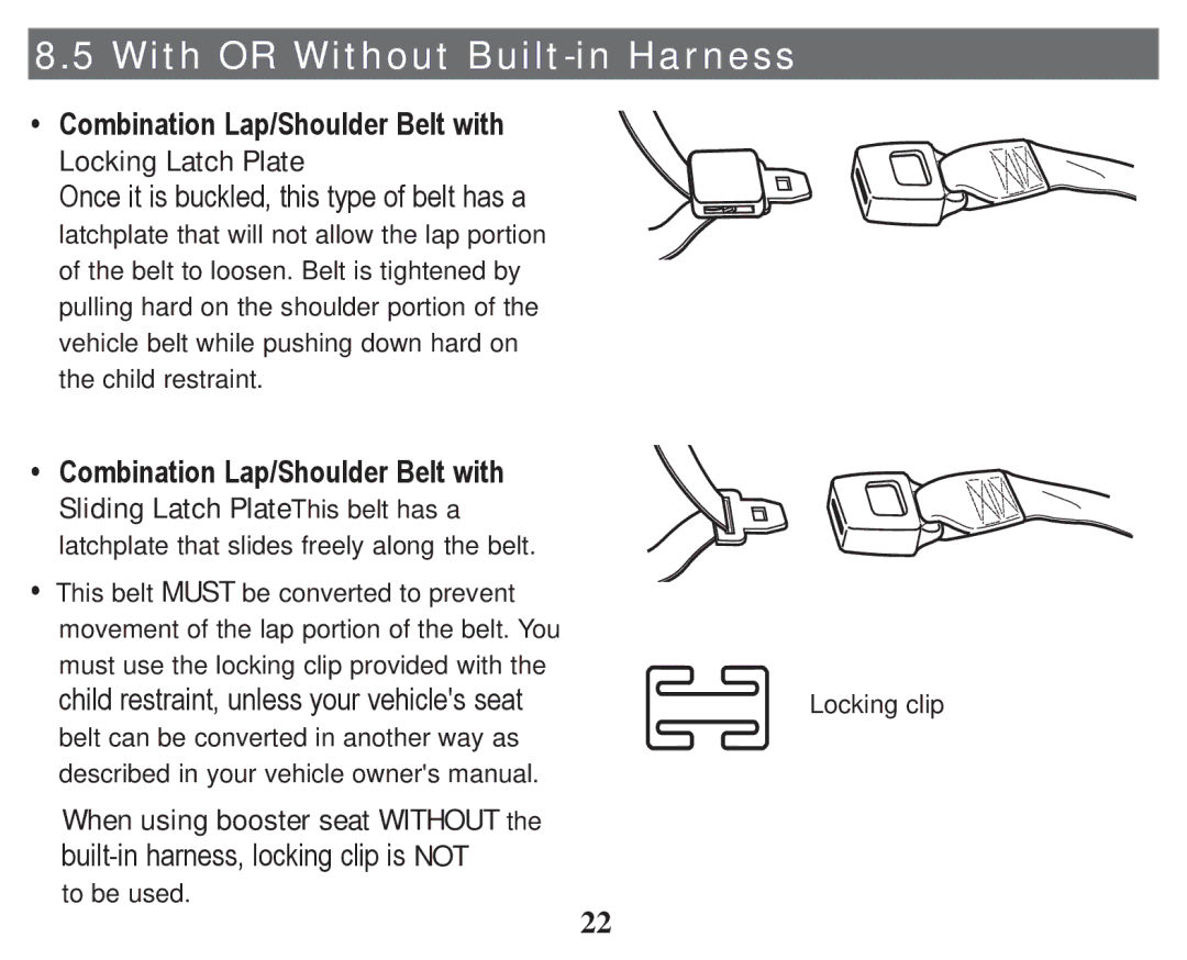 Graco PD247333A owner manual With or Without Built-in Harness, When using booster seat Without 