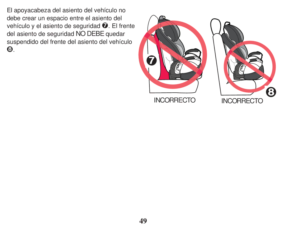 Graco PD247333A owner manual Incorrecto Incorrecto 