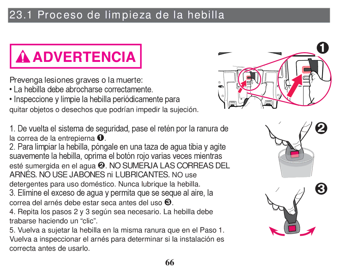 Graco PD247333A owner manual Proceso de limpieza de la hebilla, Prevenga lesiones graves o la muerte 