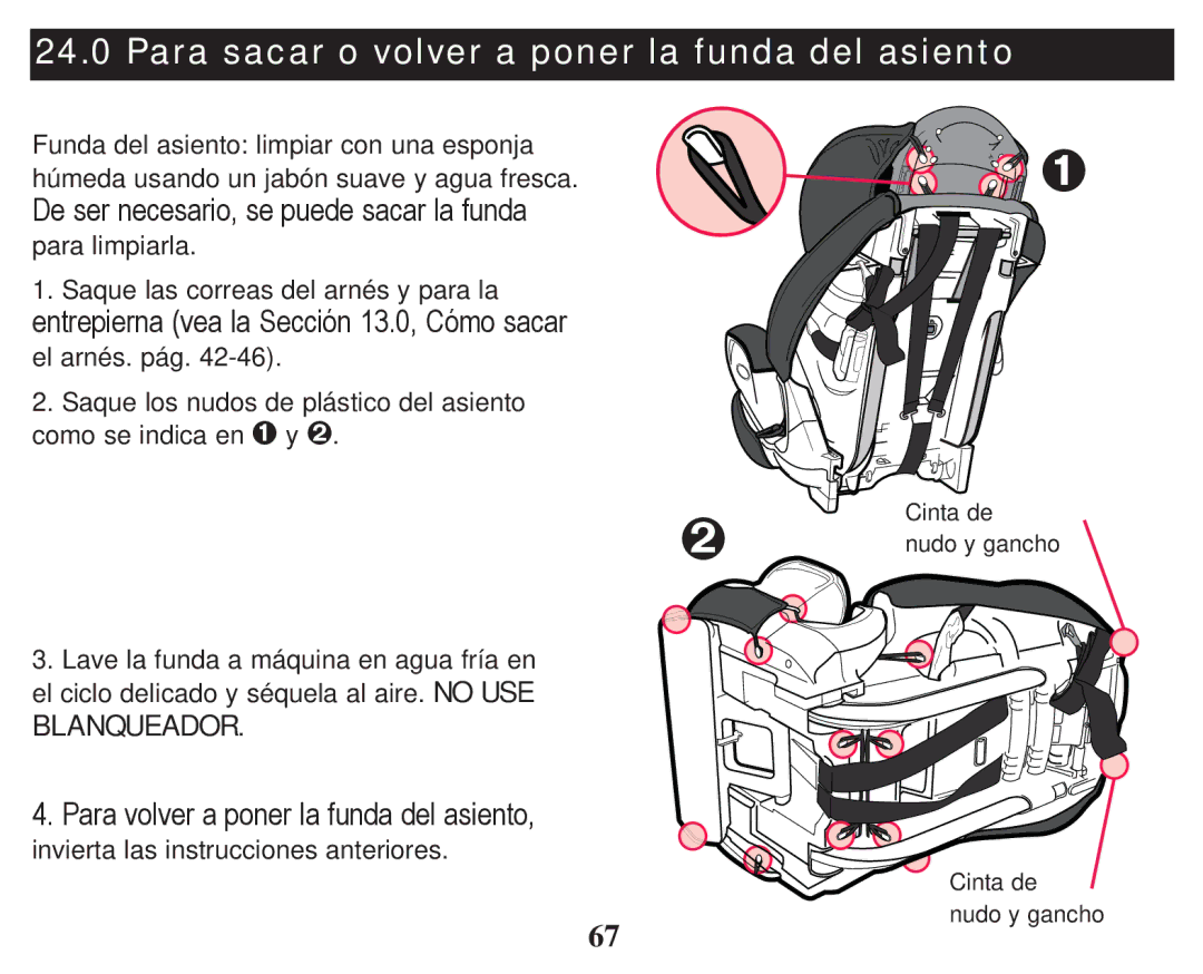 Graco PD247333A owner manual Para sacar o volver a poner la funda del asiento 