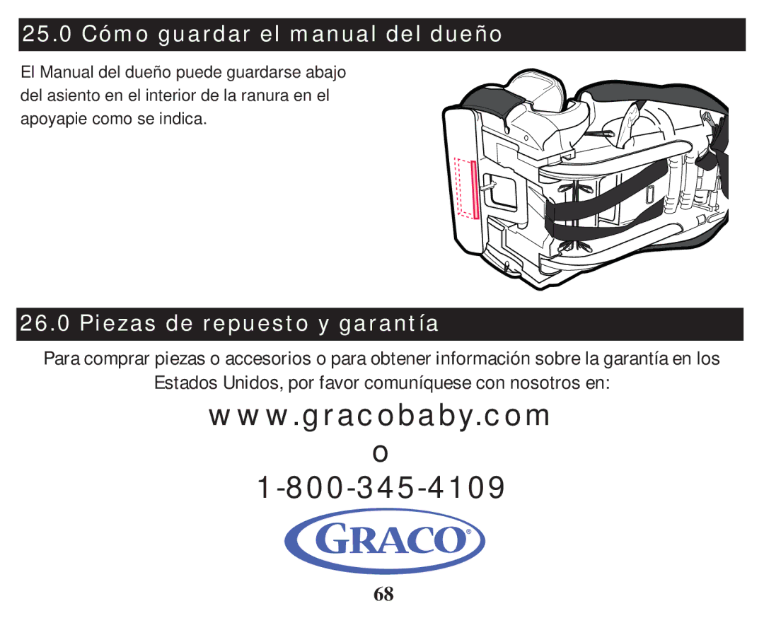 Graco PD247333A owner manual 25.0 Cómo guardar el manual del dueño, Piezas de repuesto y garantía 