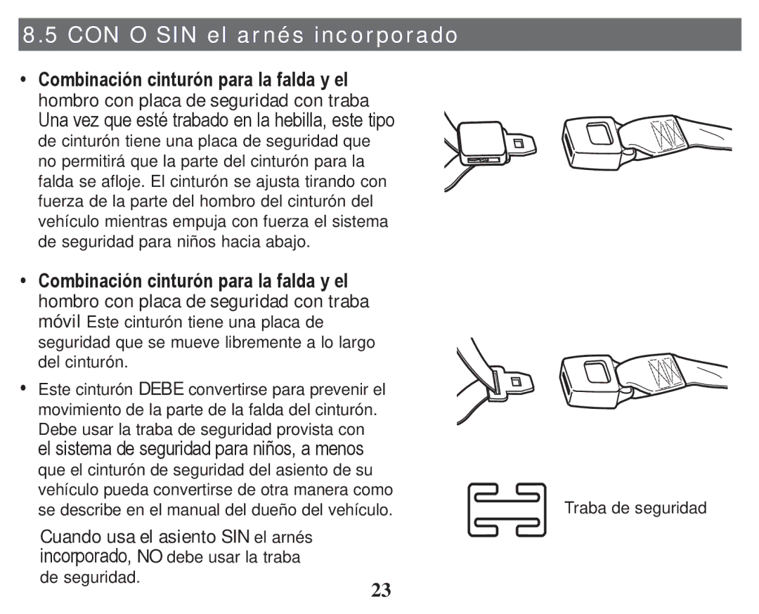 Graco PD247333A owner manual CON O SIN el arnés incorporado 